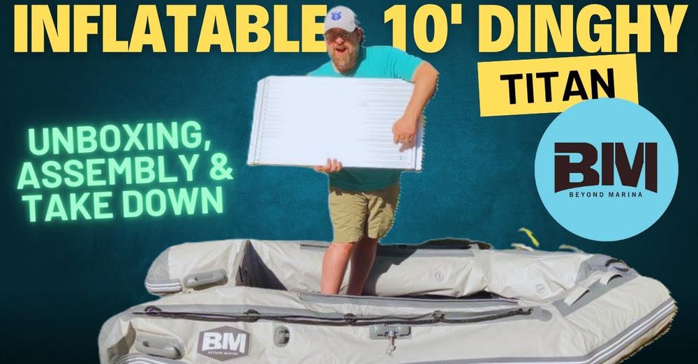 Discover the Beyond Marina 10ft Titan Inflatable Dinghy: Your Next Adventure Awaits!